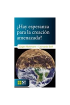 ¿Hay esperanza para la creación amenazada?