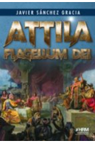 Attila. Flagellum Dei