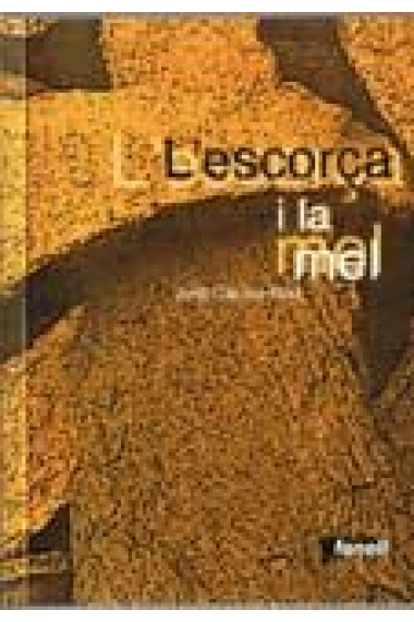 L'escorça i la mel