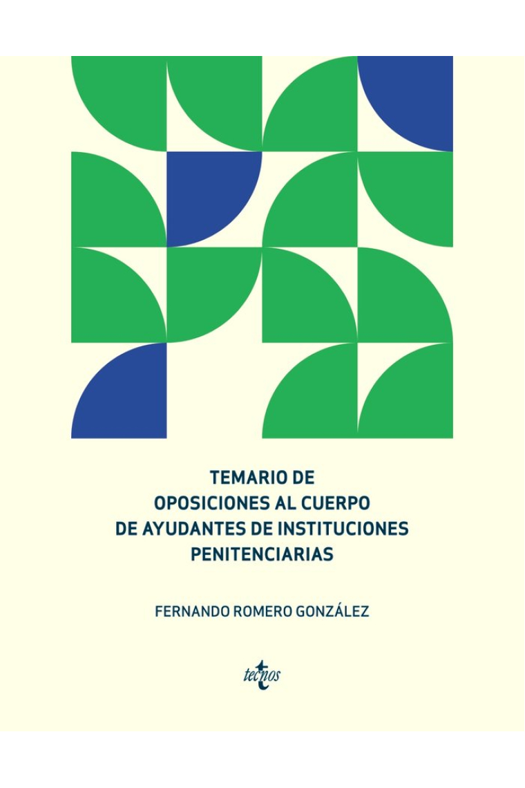 Temario de oposiciones al cuerpo de ayudantes de instituciones penitenciarias