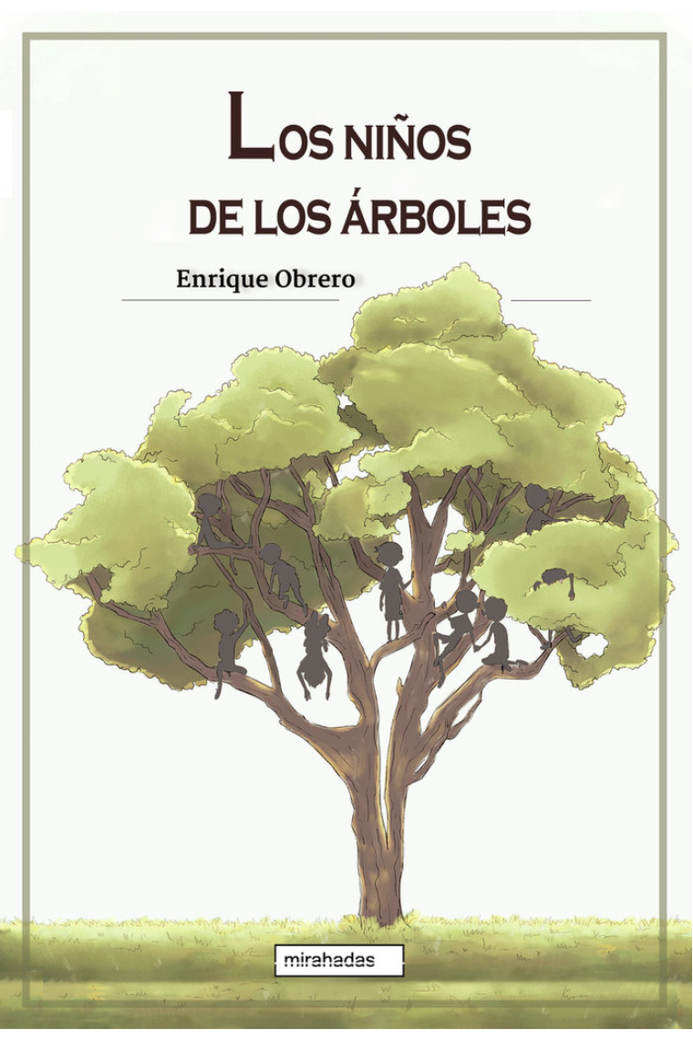 NIÑOS DE LOS ARBOLES,LOS