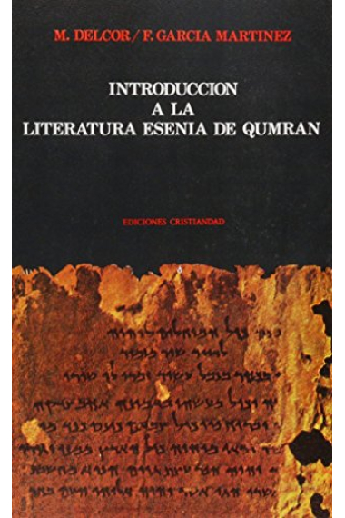 Introducción a la literatura esenia de Qumrán