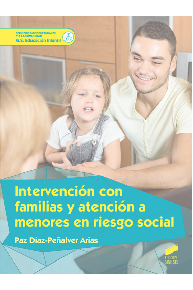 Intervención con familias y atención a menores en riesgo social