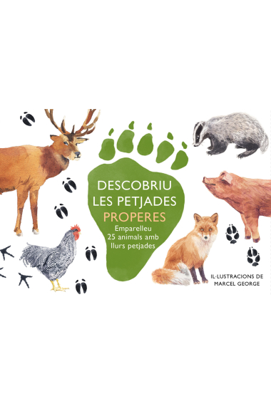 Descobriu les petjades properes. Emparelleu 25 animals amb llurs petjades