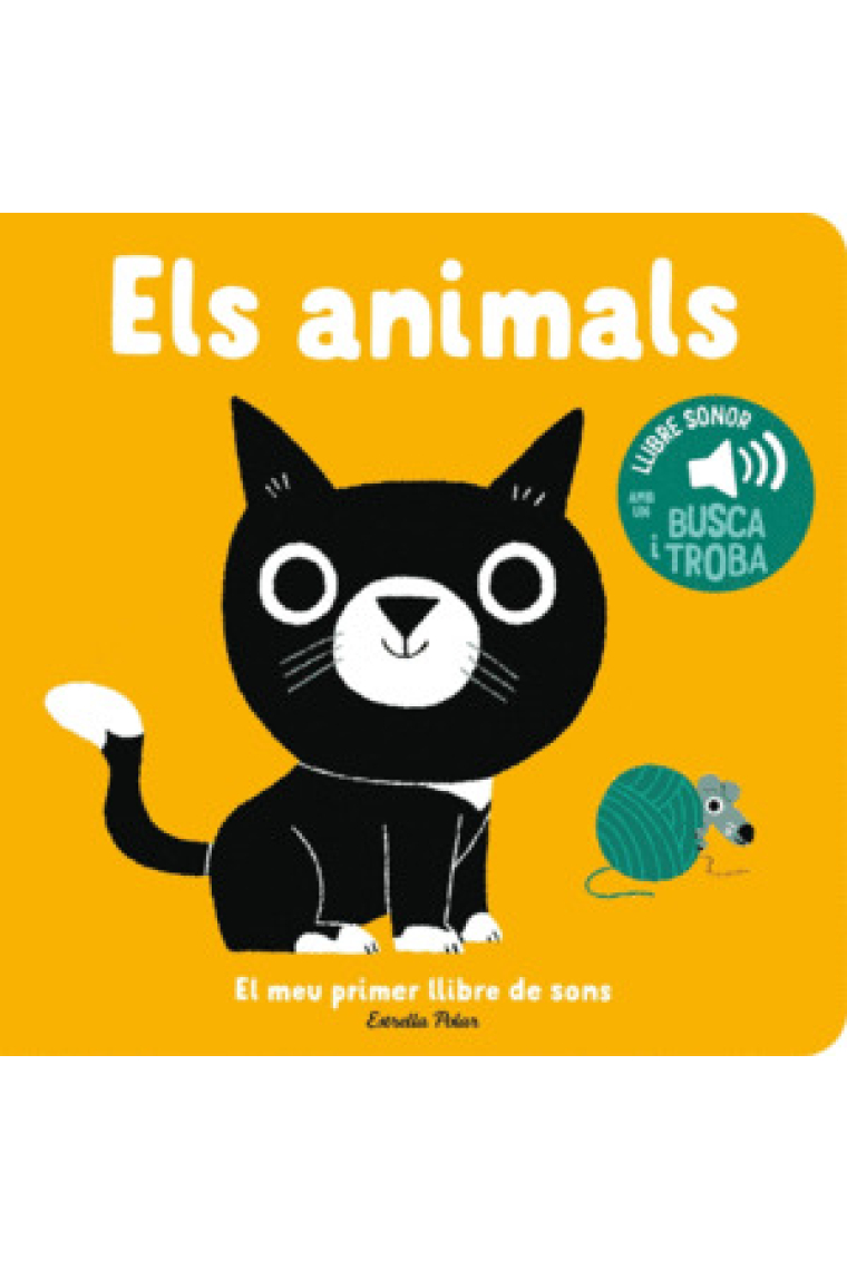 Els animals. El meu primer llibre de sons