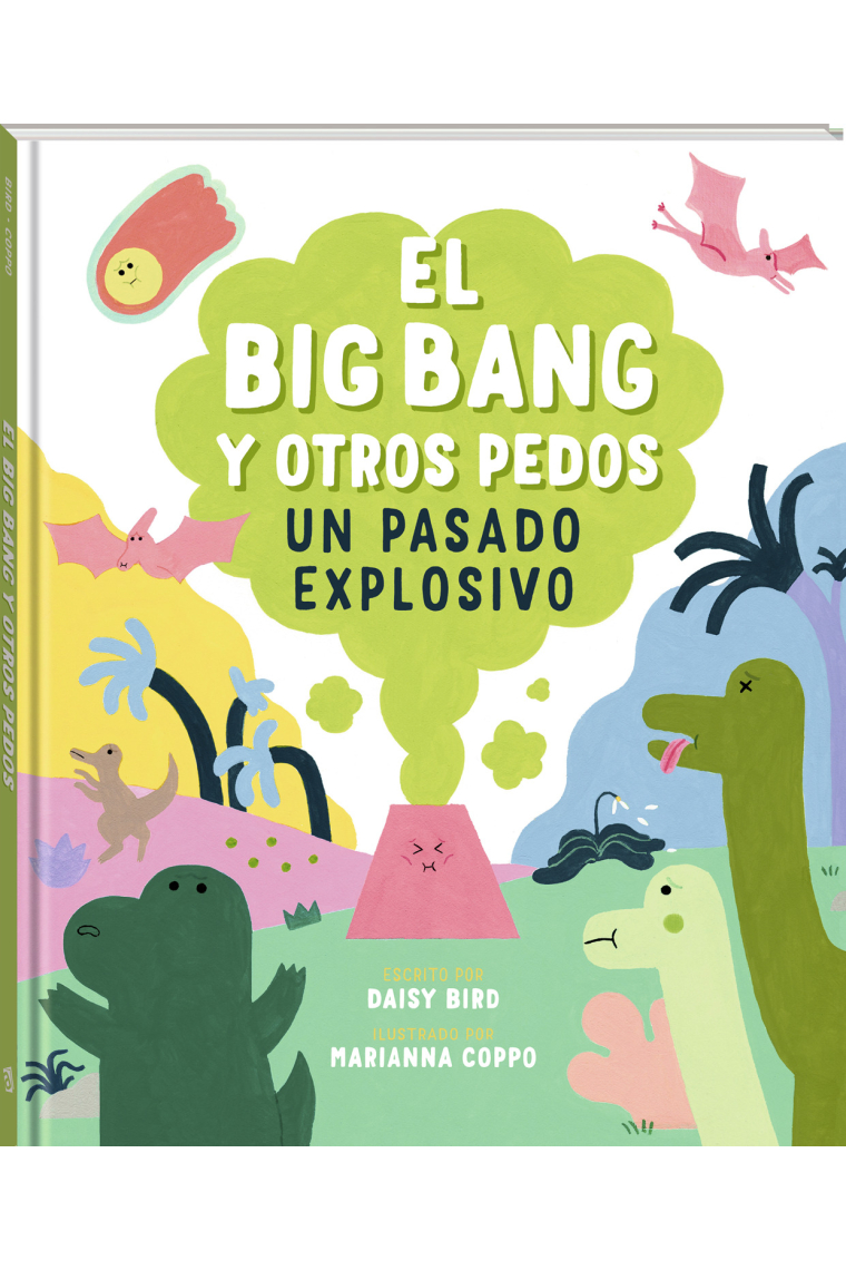 El Big Bang y otros pedos. Un pasado explosivo