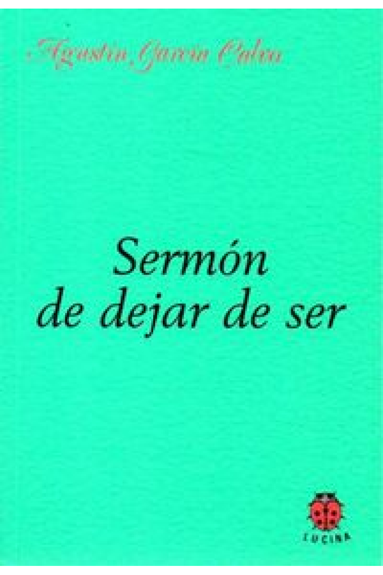 SERMON DE DEJAR DE SER