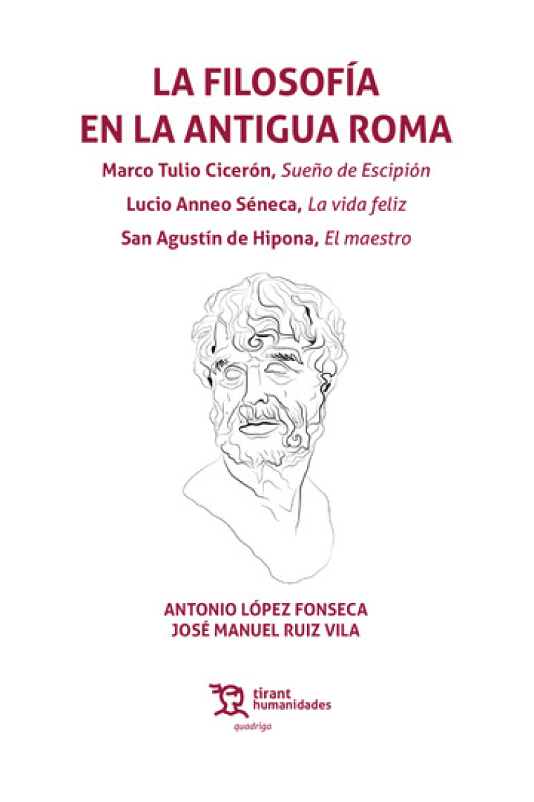 La filosofía en la Antigua Roma: Sueño de Escipión · La vida feliz · El maestro