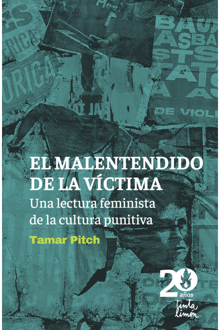 El malentendido de la víctima. Una lectura feminista de la cultura punitiva