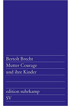 Mutter Courage und ihre Kinder