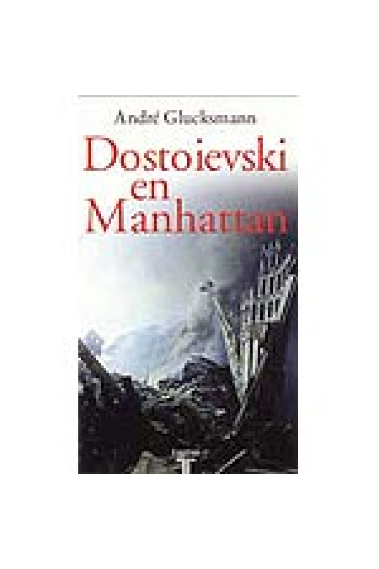 Dostoievski en Manhattan  (Ed.OBSEQUIO)