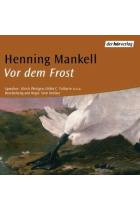 Vor dem Frost. Ein Horspiel