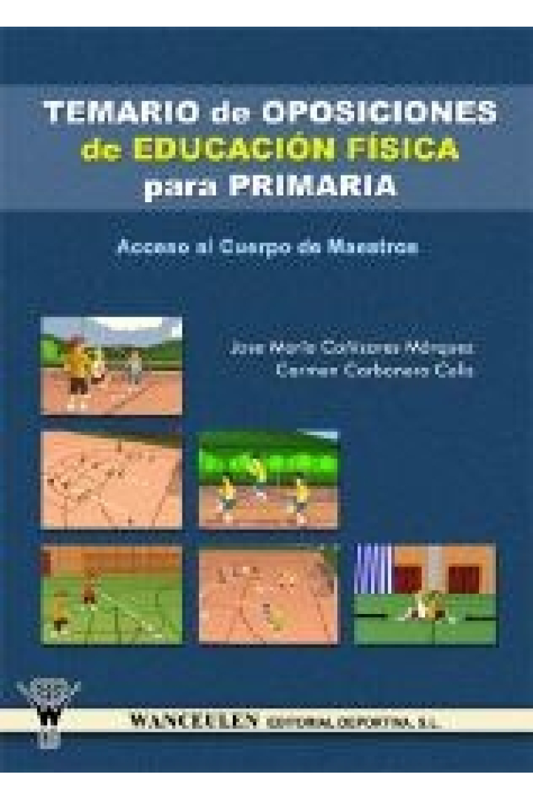 Temario de oposiciones de Educación Física para Primaria.Acceso al cuepo de maestros