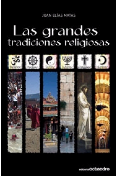 Las grandes tradiciones religiosas