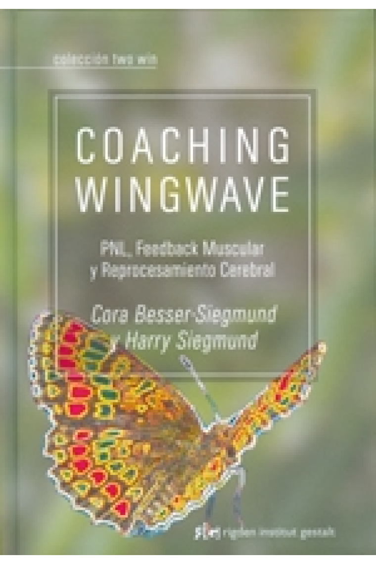 Coaching Wingwave : PNL, Feedback muscular y reprocesamiento cerebral