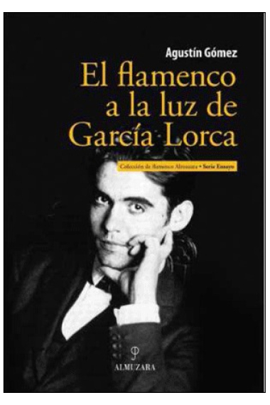 El flamenco a la luz de García Lorca