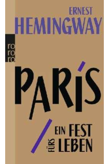 Paris, ein Fest fürs Leben