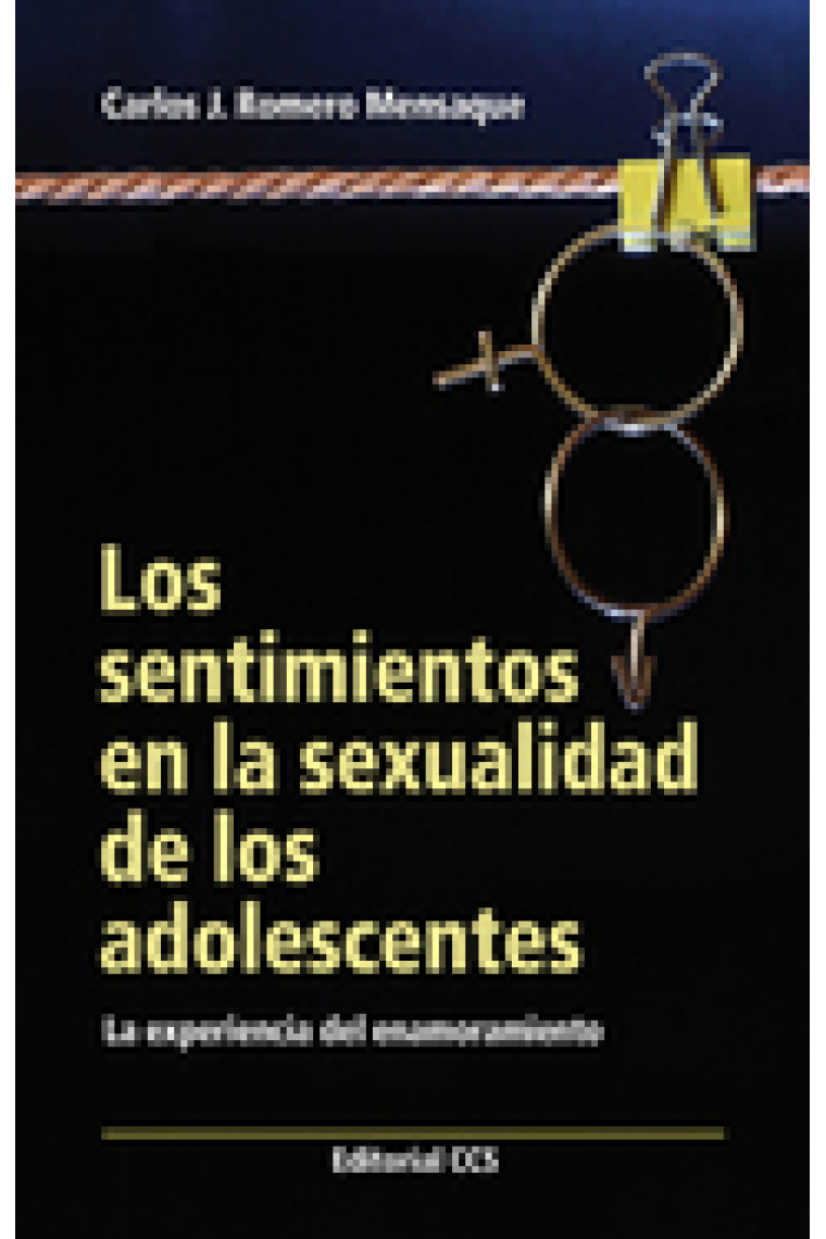 Los sentimientos en la sexualidad de los adolescentes. La experiencia del enamoramiento