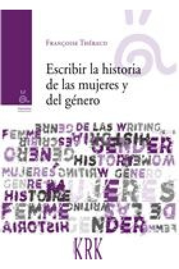 Escribir la historia de las mujeres y del género