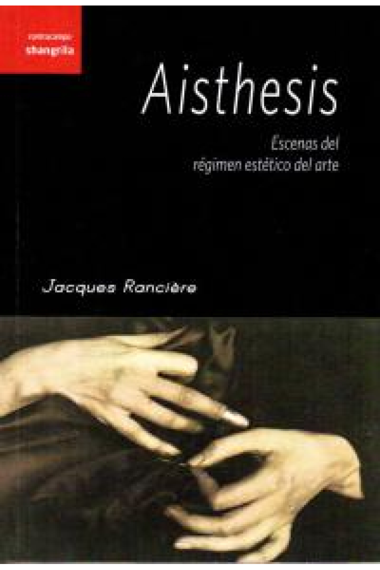 Aisthesis: escenas del régimen estético del arte