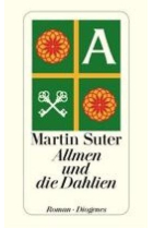 Allmen und die Dahlien