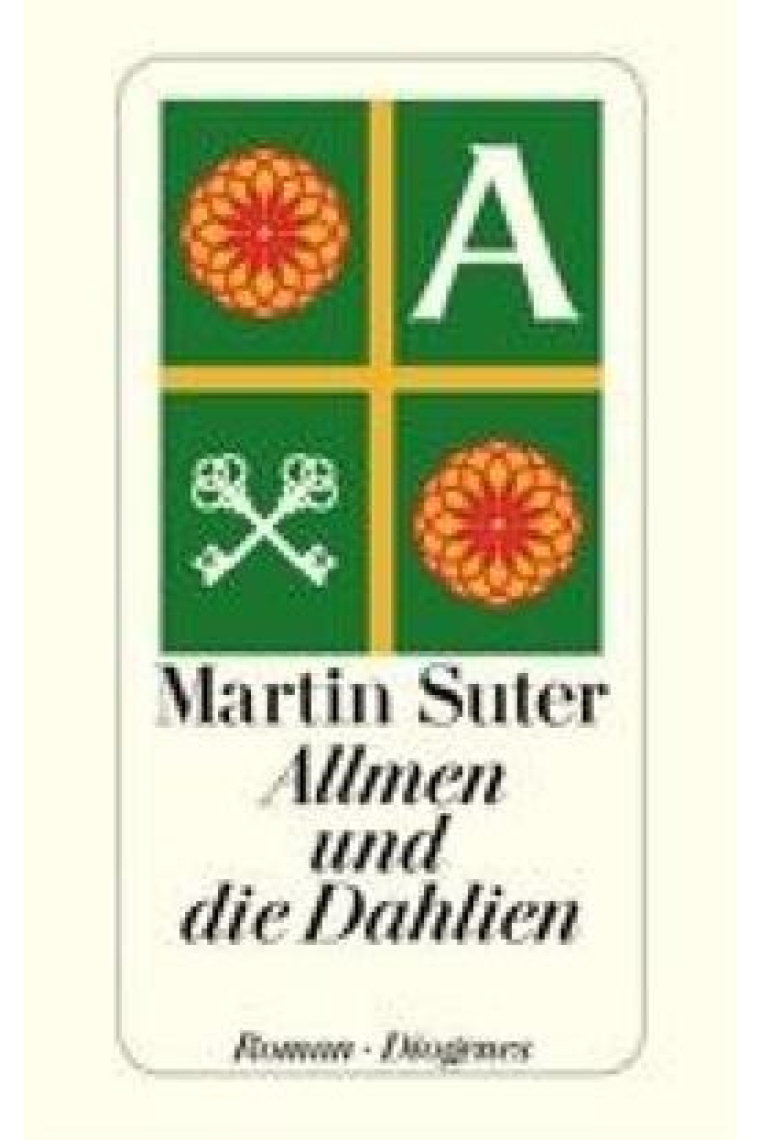 Allmen und die Dahlien