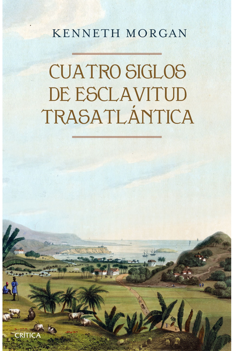 Cuatro siglos de esclavitud trasatlántica