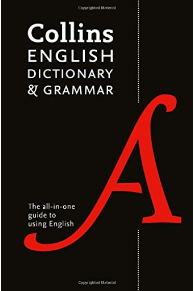 Collins English Dictionary and Grammar : The all-in-one guide with 200,000 words and phrases (Collins Dictionaries)