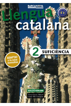 Llengua Catalana Suficiència 2. C1 Solucionari