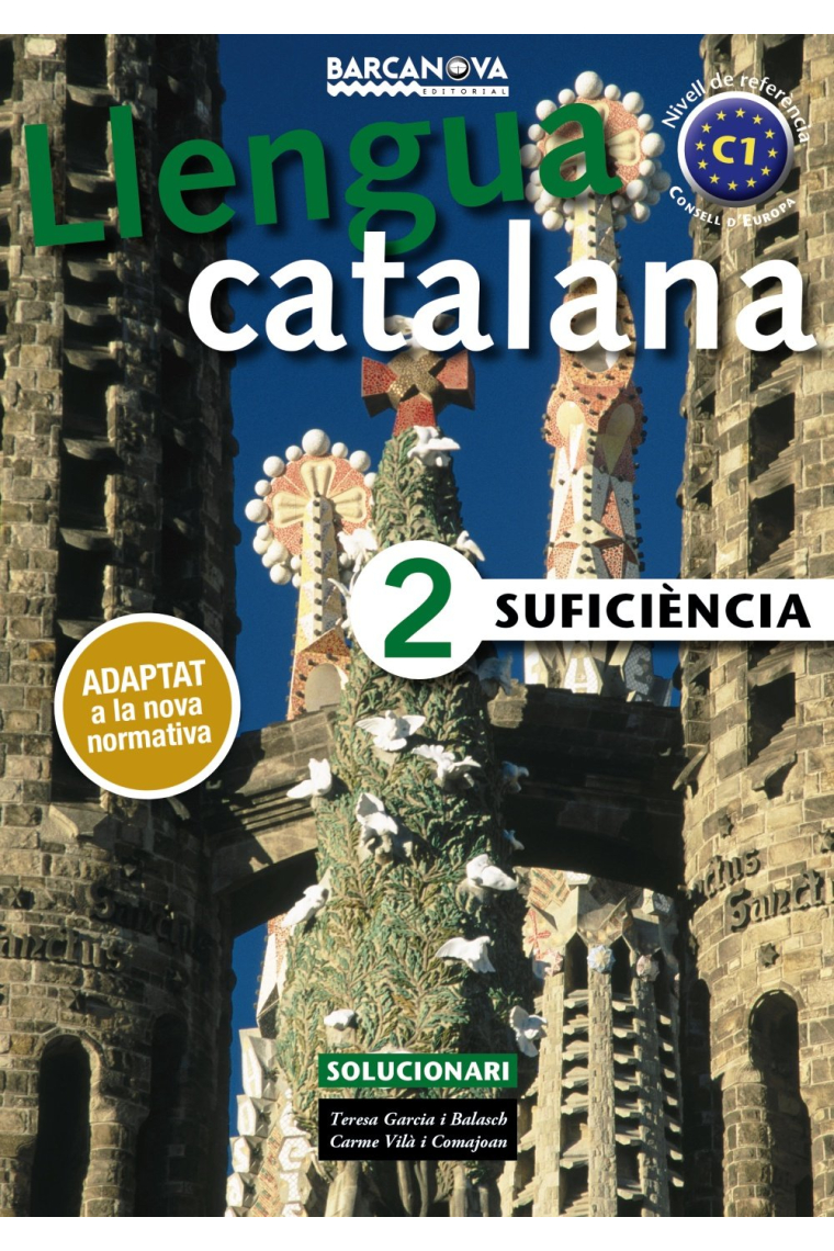 Llengua Catalana Suficiència 2. C1 Solucionari