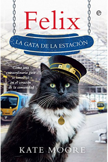 Felix. La gata de la estación