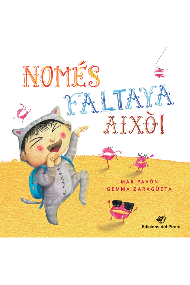 Només faltava això!