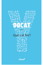 DOCAT. Què cal fer? La Doctrina Social de l'Església