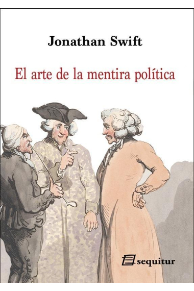 El arte de la mentira política