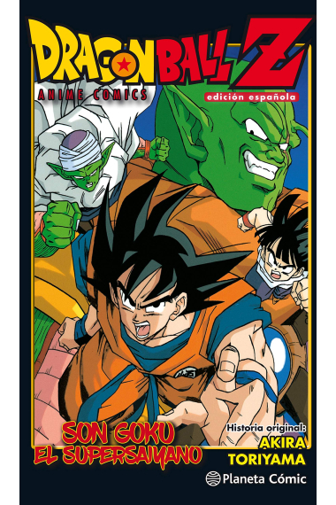 Dragon Ball Z. Goku el Super Saiyano