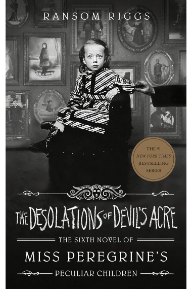 The desolations of devil's acre: 6