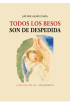 Todos los besos son de despedida