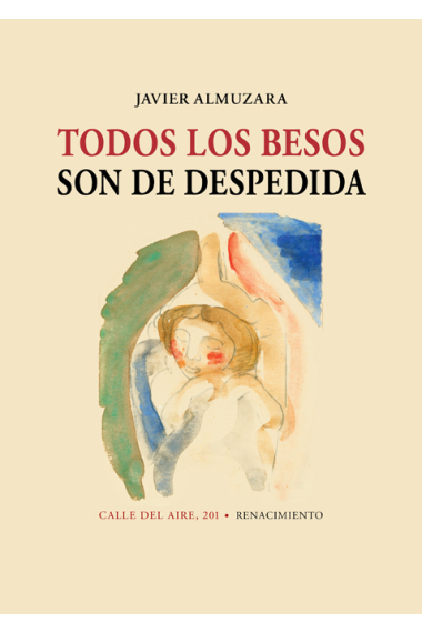 Todos los besos son de despedida