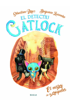 El misteri de les croquetes (El detectiu GATLOCK 2)