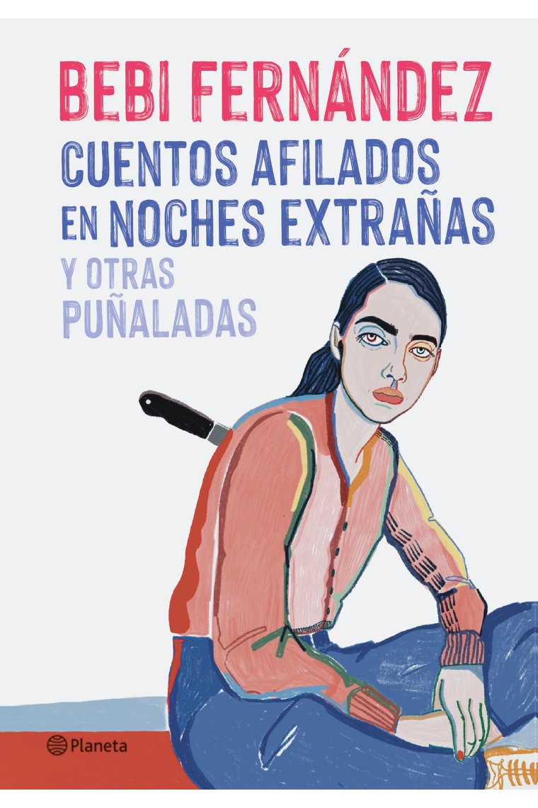 Cuentos afilados en noches extrañas y otras puñaladas