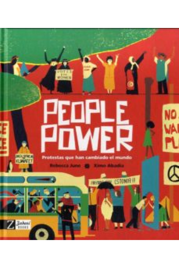 People Power. Protestas que han cambiado el mundo