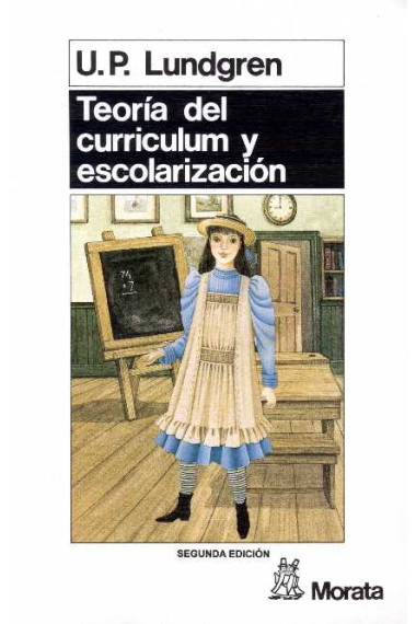 Teoría del curriculum y escolarización