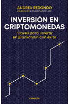 Inversión en criptomonedas. Claves para invertir en Blockchain con éxito