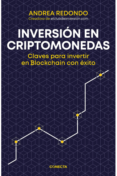 Inversión en criptomonedas. Claves para invertir en Blockchain con éxito