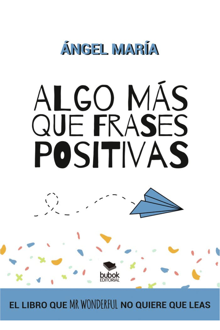 Algo más que frases positivas