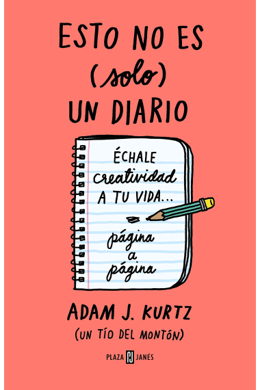 Esto no es (solo) un diario, en coral flúor. Échale creatividad a tu vida.