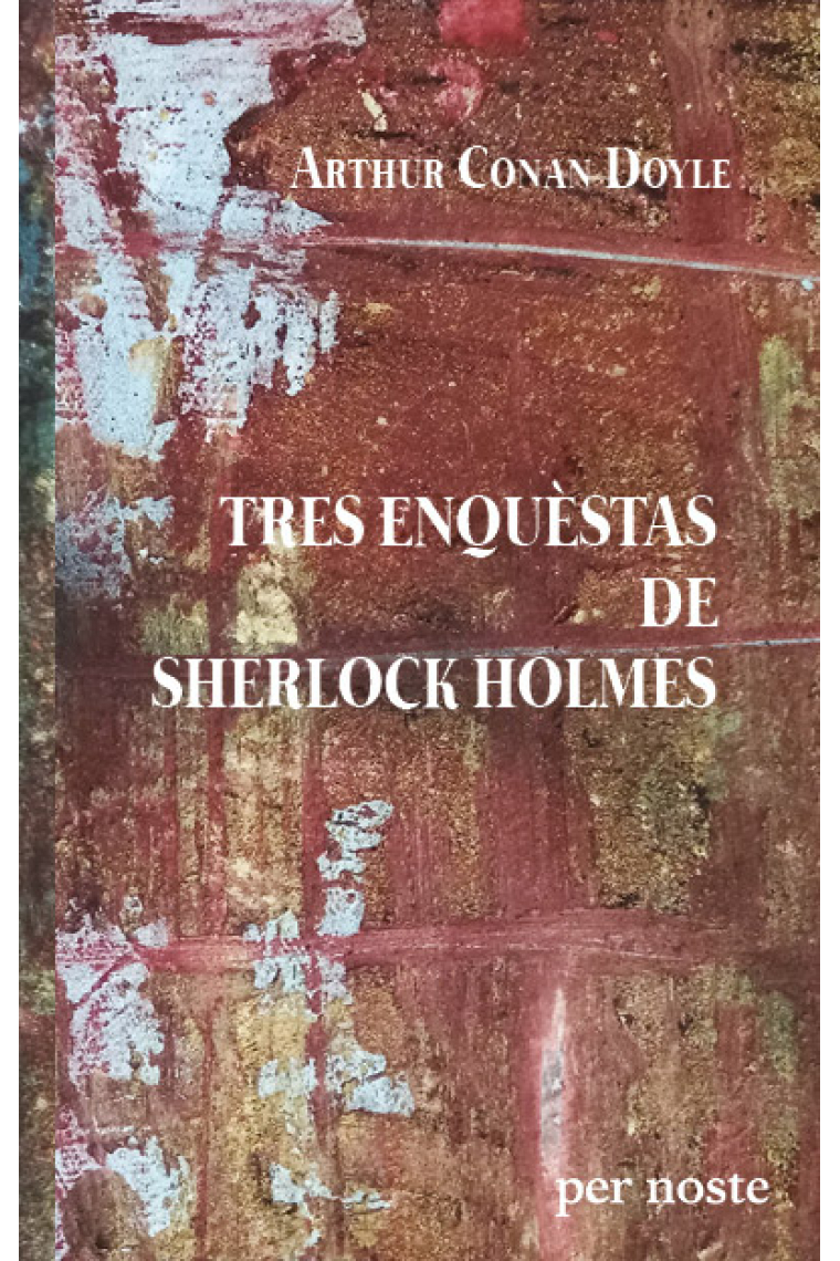 Tres enquèstas de Sherlock Holmes