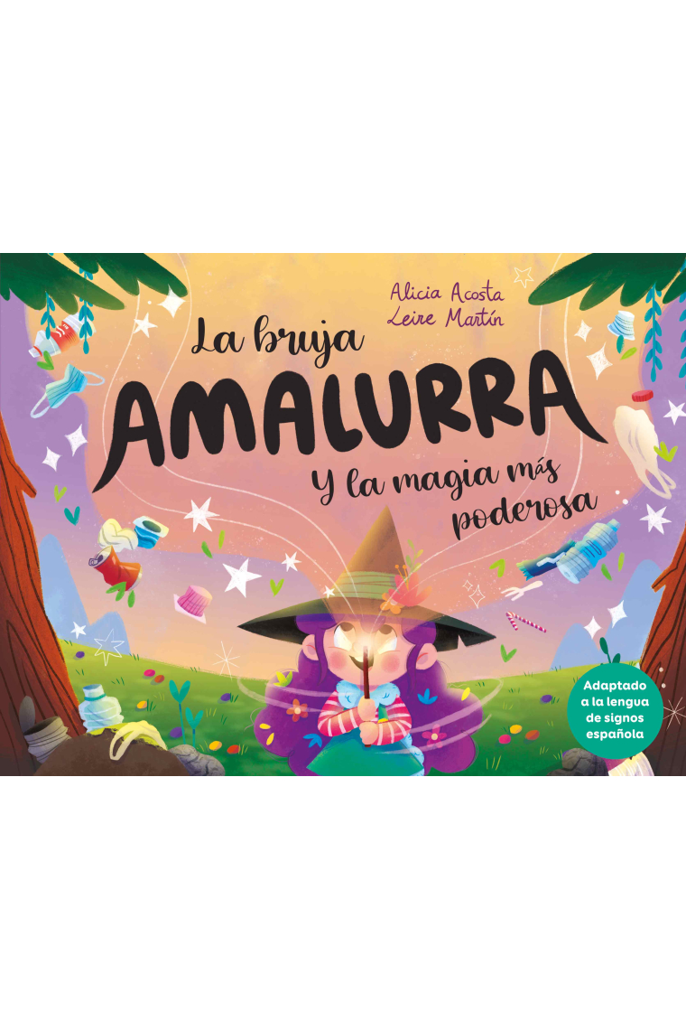 La bruja Amalurra y la magia más poderosa