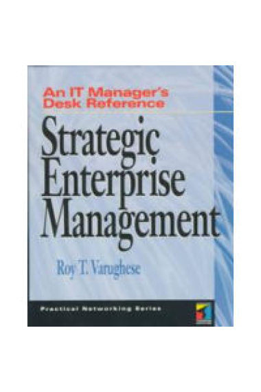 Strategic enterprise management