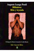 MHBUKWA: MITO Y LEYENDA